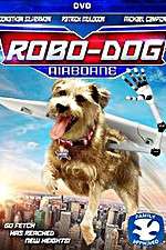 Watch Robo-Dog: Airborne Megashare8