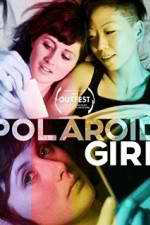 Watch Polaroid Girl Megashare8