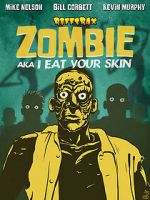 Watch RiffTrax: Zombie: I Eat Your Skin Megashare8