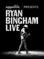 Watch Ryan Bingham Live Megashare8