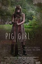 Watch Pig Girl Megashare8