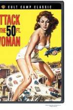 Watch Attack of the 50 Foot Woman Megashare8