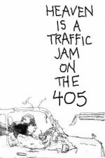 Watch Heaven is a Traffic Jam on the 405 (Short 2016) Megashare8