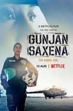 Watch Gunjan Saxena: The Kargil Girl Megashare8