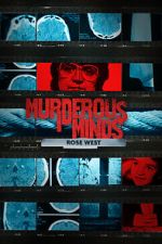 Watch Murderous Minds: Rose West Megashare8