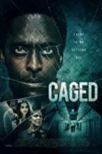 Watch Caged Megashare8