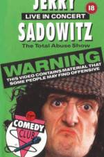 Watch Jerry Sadowitz - Live In Concert - The Total Abuse Show Megashare8