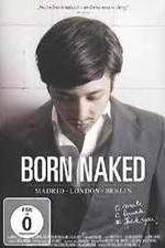 Watch Born Naked (MLB) Megashare8