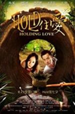 Watch Holding Love Megashare8