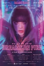 Watch Dreams on Fire Megashare8