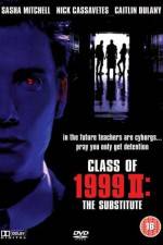 Watch Class of 1999 II The Substitute Megashare8