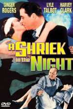 Watch A Shriek in the Night Megashare8