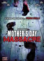 Watch Mother's Day Massacre Megashare8