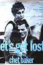 Watch Let's Get Lost Megashare8