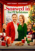 Watch Snowed in for Christmas Megashare8