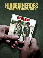 Watch Hidden Heroes: The Nisei Soldiers of WWII Megashare8