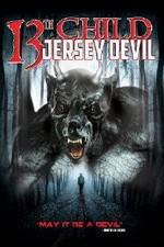 Watch 13th Child: Jersey Devil Megashare8