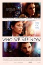Watch Who We Are Now Megashare8