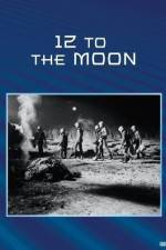 Watch 12 to the Moon Megashare8