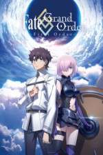 Watch FateGrand Order First Order Megashare8