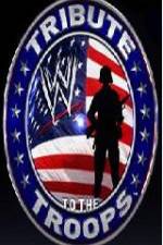 Watch WWE Tribute To TheTroops Megashare8