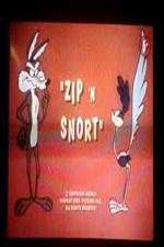 Watch Zip \'N Snort Megashare8