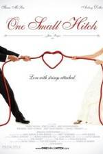 Watch One Small Hitch Megashare8