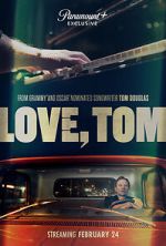 Watch Love, Tom Megashare8