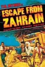 Watch Escape from Zahrain Megashare8