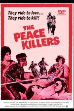 Watch The Peace Killers Megashare8