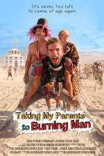 Watch Taking My Parents to Burning Man Megashare8