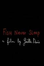 Watch Fish Never Sleep Megashare8