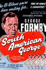 Watch South American George Megashare8