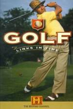 Watch Golf Links in Time Megashare8