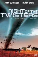 Watch Night of the Twisters Megashare8