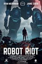 Watch Robot Riot Megashare8