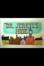 Watch Dr. Jerkyl\'s Hide (Short 1954) Megashare8