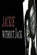 Watch Jackie Without Jack Megashare8