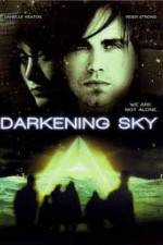 Watch Darkening Sky Megashare8