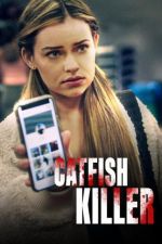 Watch Catfish Killer Megashare8