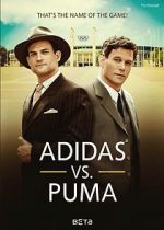 Watch Duell der Brder - Die Geschichte von Adidas und Puma Megashare8