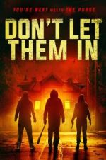 Watch Don\'t Let Them In Megashare8