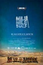 Watch Mile Mile & a Half Megashare8