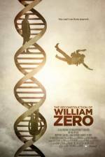 Watch The Reconstruction of William Zero Megashare8