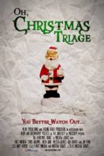 Watch Oh Christmas Triage Megashare8