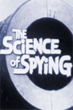 Watch The Science of Spying Megashare8