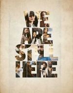 Watch We Are Still Here Megashare8