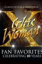Watch Celtic Woman Fan Favorites Megashare8