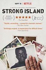 Watch Strong Island Megashare8