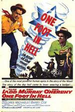 Watch One Foot in Hell Megashare8